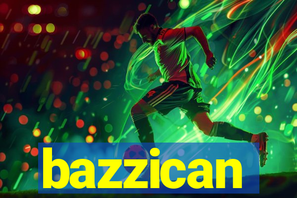 bazzican