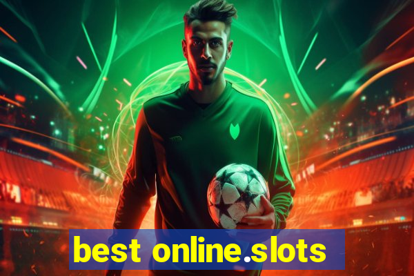 best online.slots