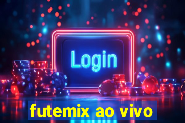 futemix ao vivo