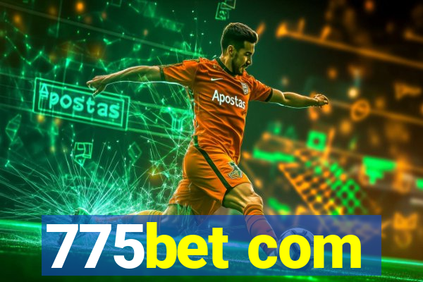 775bet com