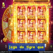 jogo do tigre que paga bem