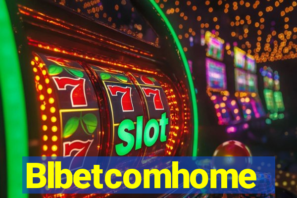 Blbetcomhome