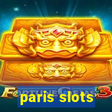 paris slots