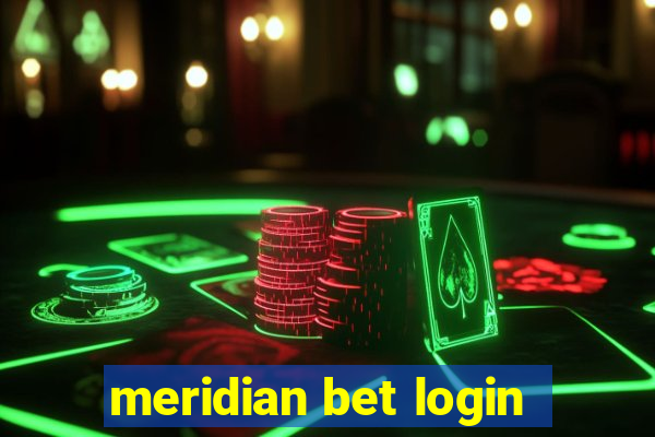 meridian bet login