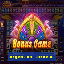 argentina torneio betano tabela