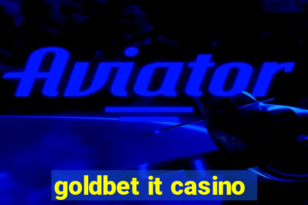 goldbet it casino