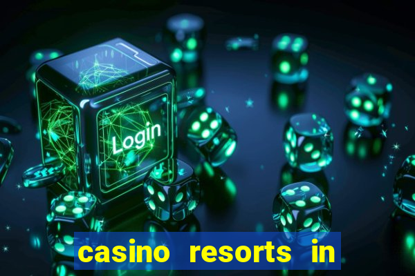 casino resorts in atlantic city