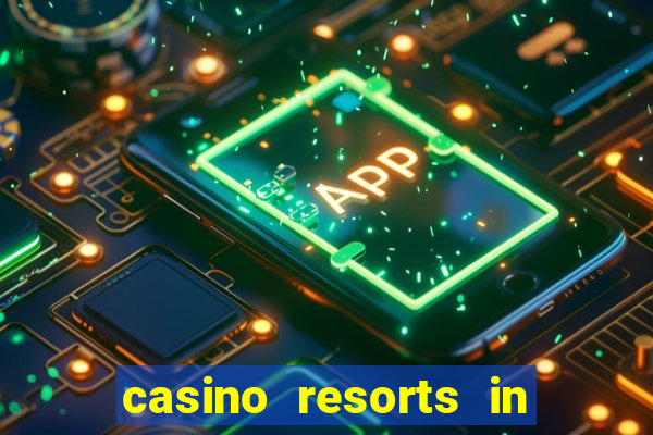 casino resorts in atlantic city