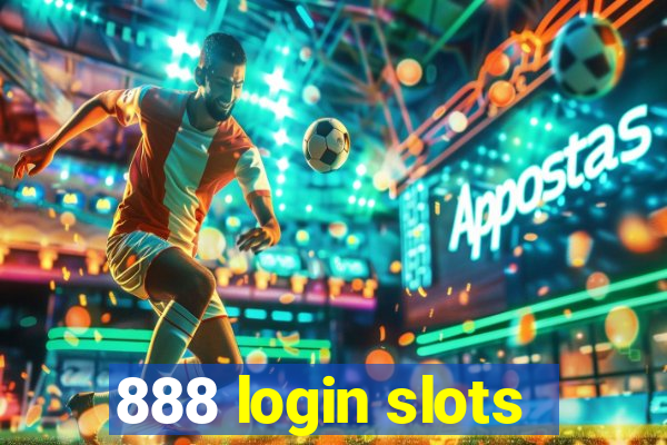 888 login slots