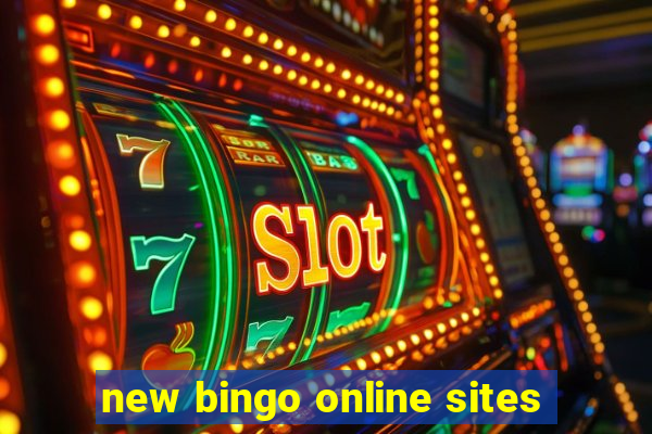 new bingo online sites