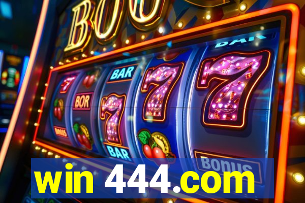 win 444.com