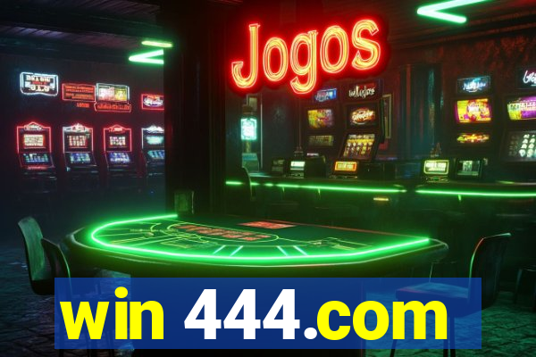 win 444.com