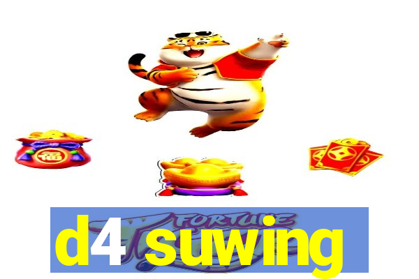 d4 suwing