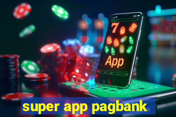 super app pagbank