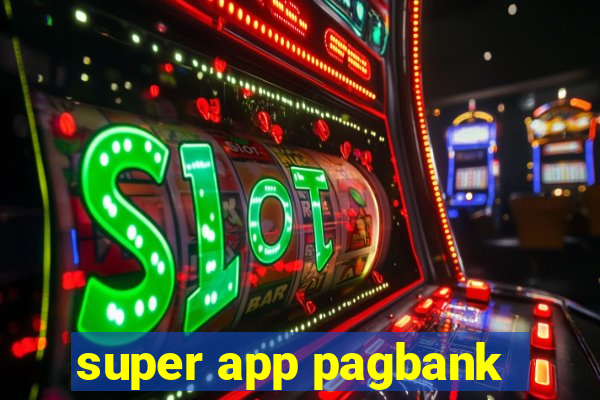 super app pagbank