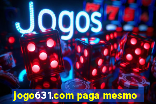 jogo631.com paga mesmo