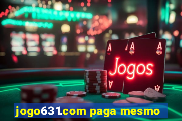 jogo631.com paga mesmo