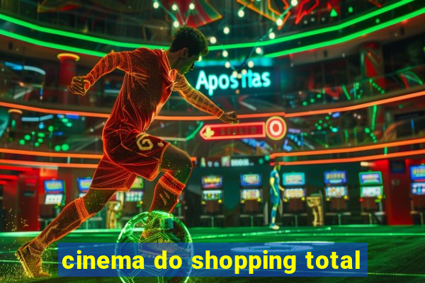 cinema do shopping total