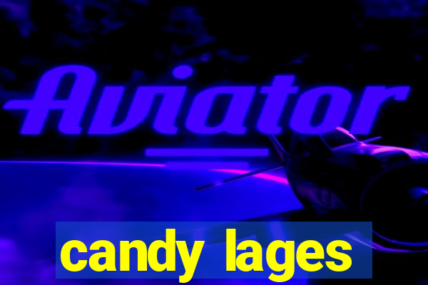 candy lages