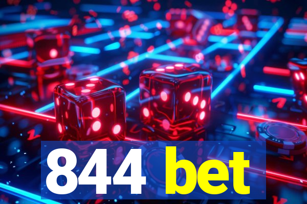 844 bet