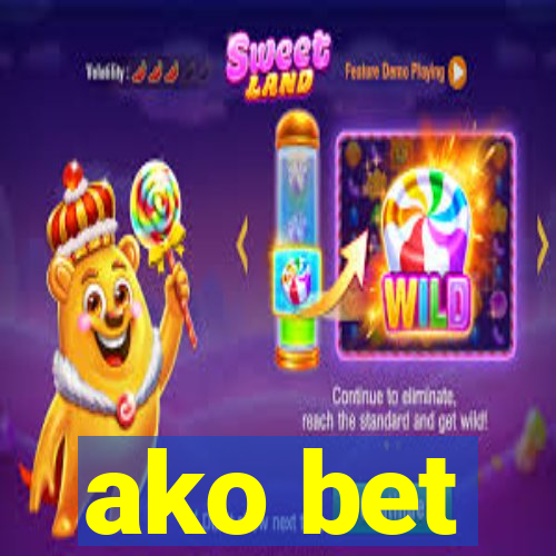 ako bet