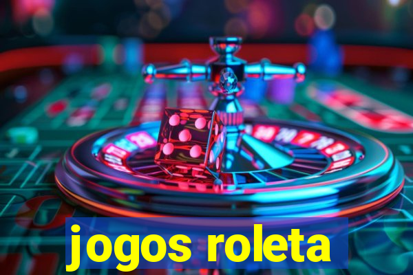 jogos roleta