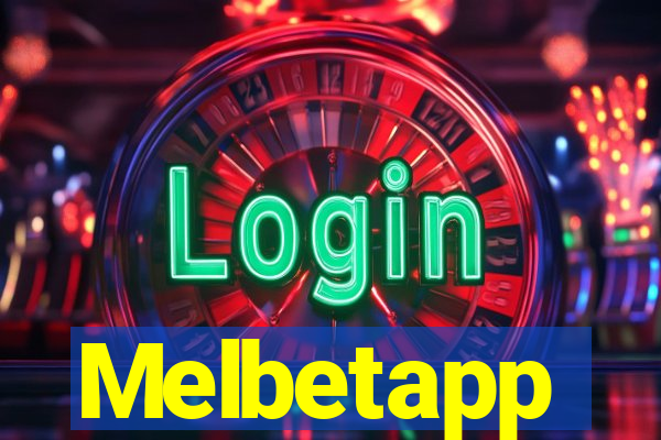 Melbetapp