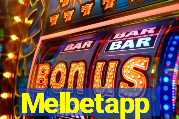 Melbetapp