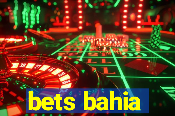 bets bahia