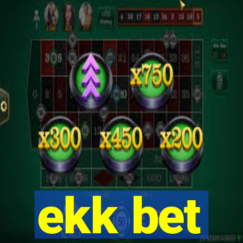 ekk bet