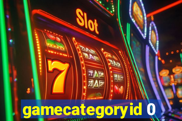 gamecategoryid 0