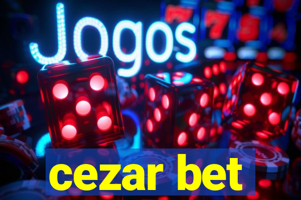 cezar bet