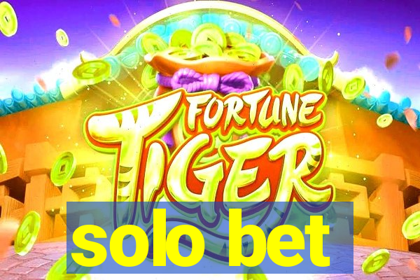 solo bet