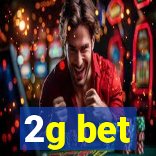 2g bet