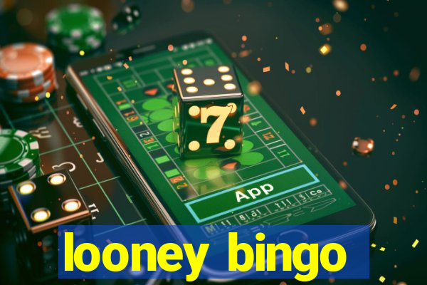 looney bingo