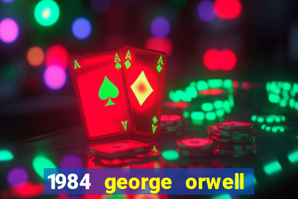 1984 george orwell livro pdf