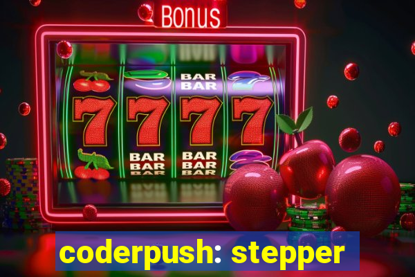 coderpush: stepper