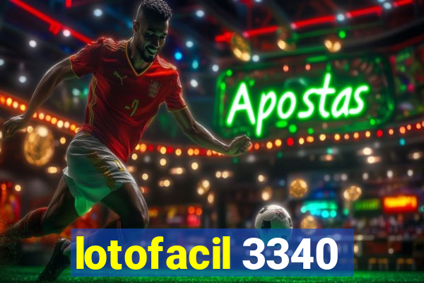 lotofacil 3340