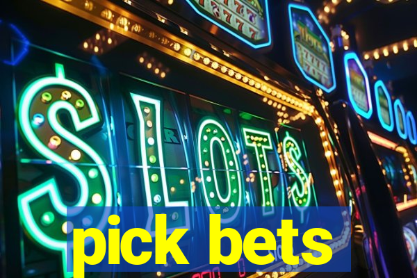 pick bets