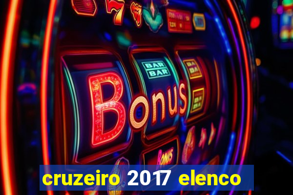 cruzeiro 2017 elenco