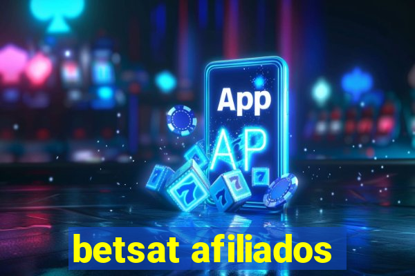 betsat afiliados