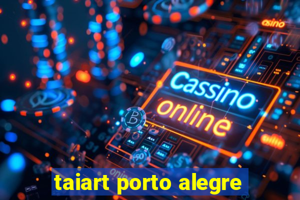 taiart porto alegre