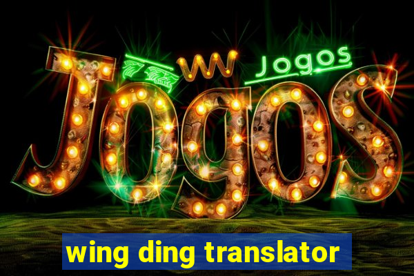 wing ding translator