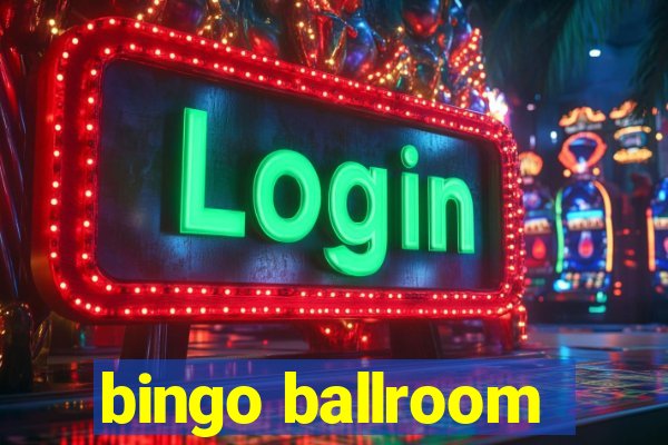 bingo ballroom