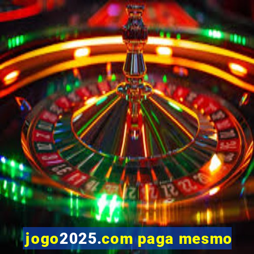 jogo2025.com paga mesmo