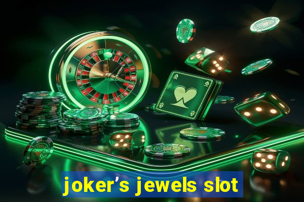 joker’s jewels slot