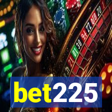 bet225