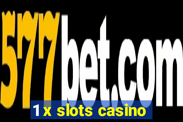 1 x slots casino