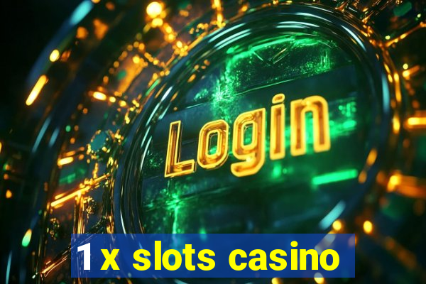 1 x slots casino