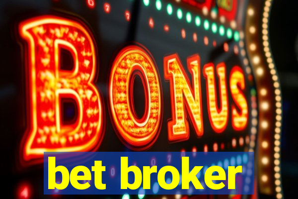 bet broker